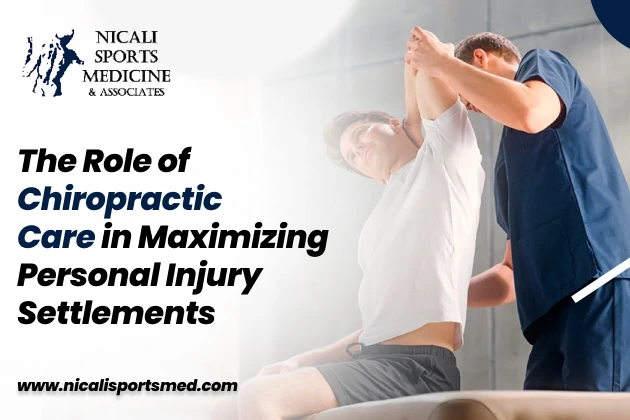The Role of Chiropractic Care in Maximizing Personal Injury Settlements